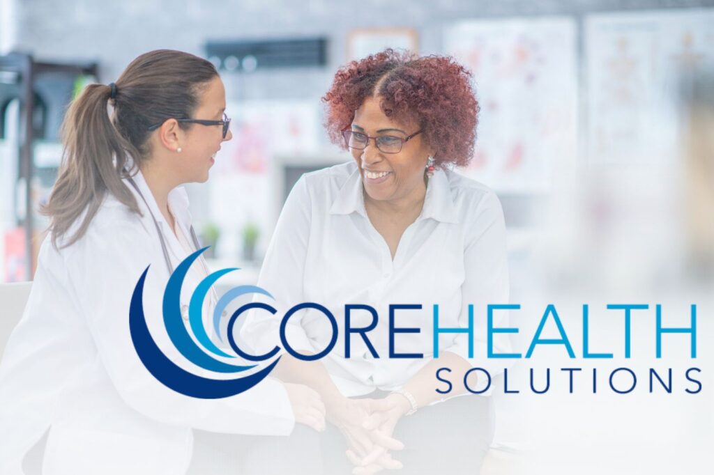 CoreHealth Solutions Nurse and Patient